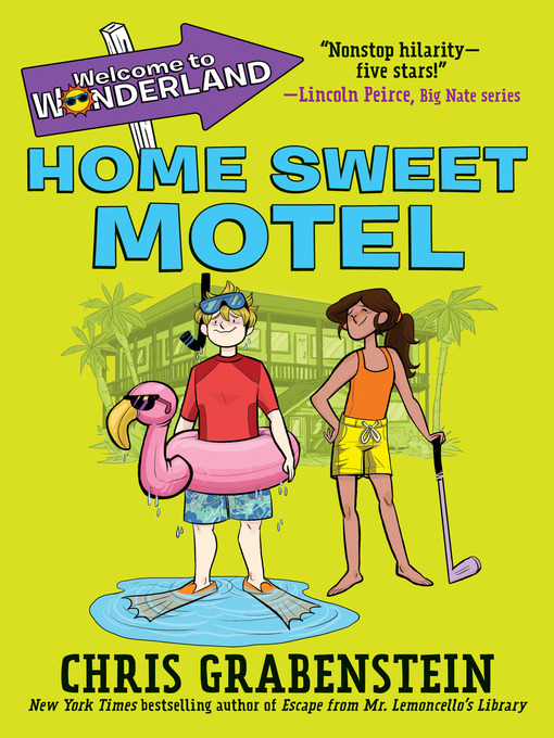 Title details for Home Sweet Motel by Chris Grabenstein - Available